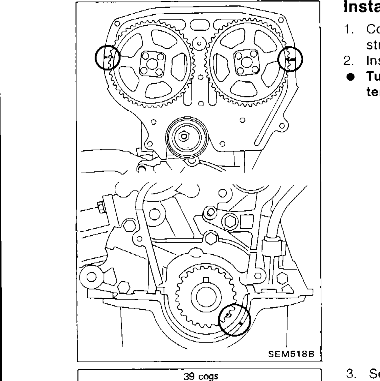 Timing belt installation diagram showing tensioner installation with timing belt and sprockets