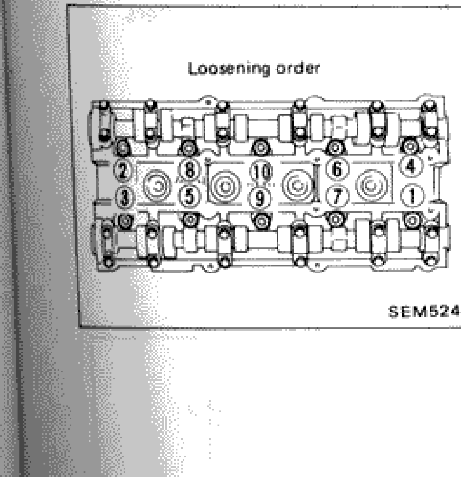 Cylinder head bolt loosening order diagram showing numbered sequence (1 through 10) for loosening cylinder head bolts
