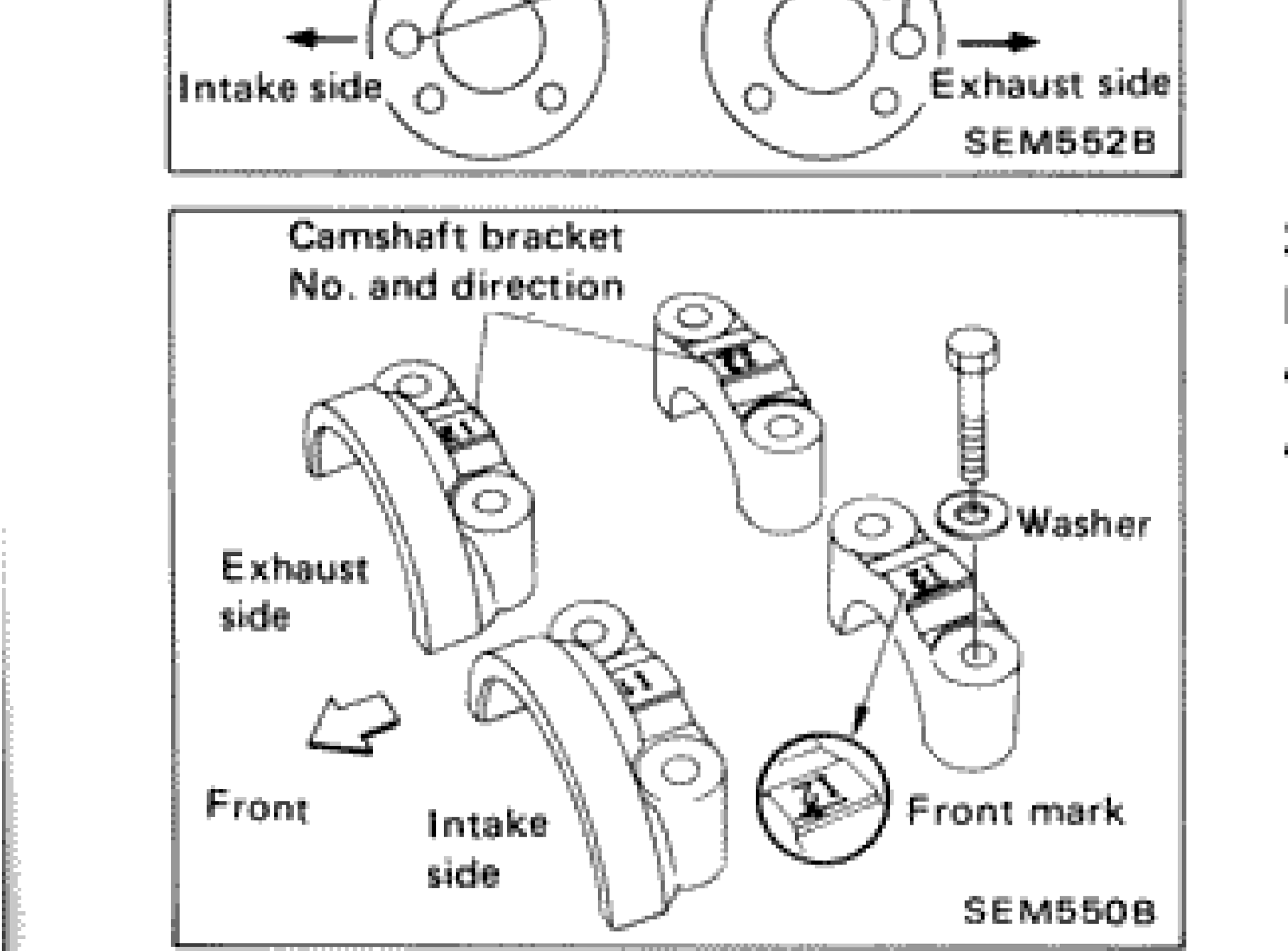 Camshaft bracket showing number and direction, exhaust side, intake side, front mark, and washer location