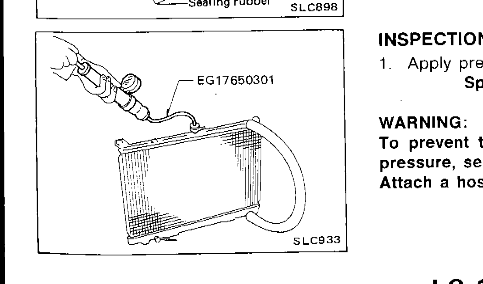 Illustration showing tool EG17650301 being used to apply pressure to radiator for inspection/leak test